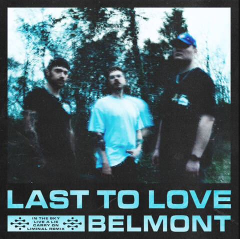 Belmont - last to love cover 