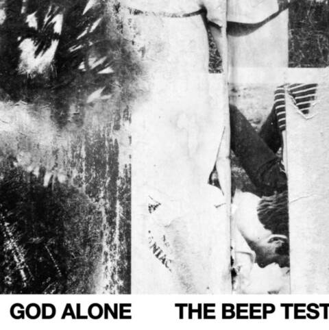 God alone - the beep test cover