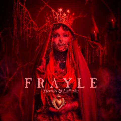 Frayle - heretics & lullabies cover