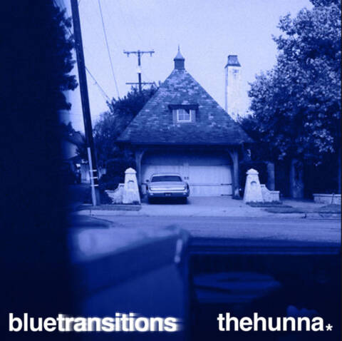 The Hunna - blue transitions cover