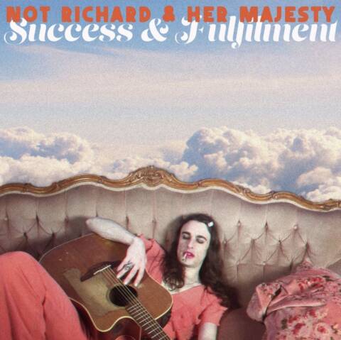 Not Richard & her majesty - success & fulfilment cover