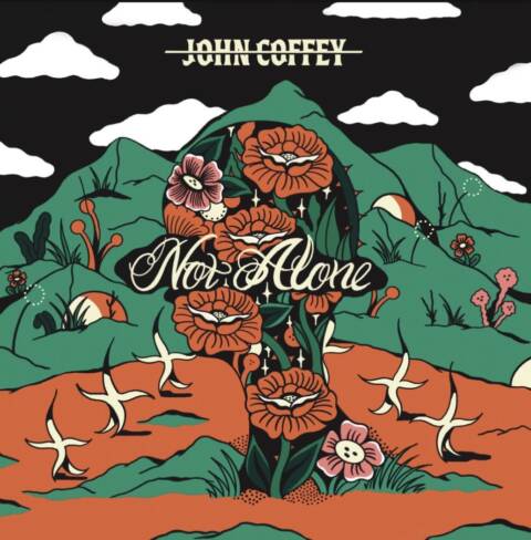 John Coffey - not alone cover