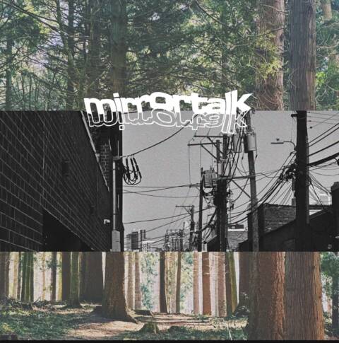 Mirrortalk - where does everyone go when I need them? Cover 