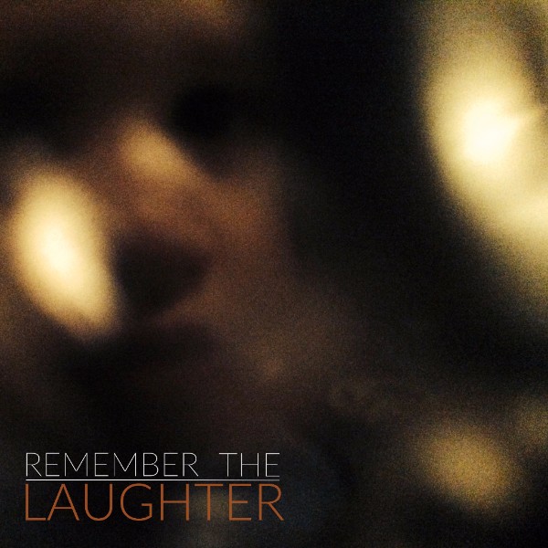 remember-the-laughter-ray-toro